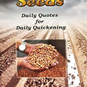Bible Seeds: Daily Quotes For Daily Quickening: by- R. Stanley