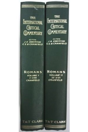 Romans International Critical Commentary - 2-Volume Set: Volume I - I-VIII and Volume II - IX-XVI (USED)