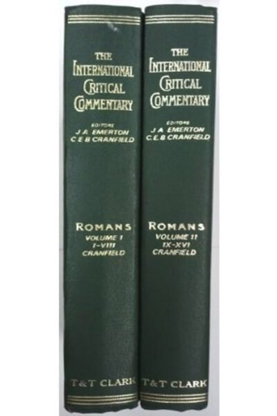 Romans International Critical Commentary - 2-Volume Set: Volume I - I-VIII and Volume II - IX-XVI (USED)