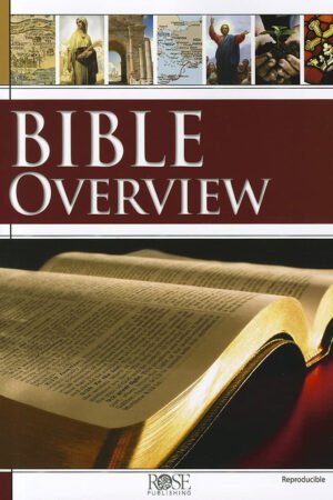 BIBLE OVER VIEW Bible Overview