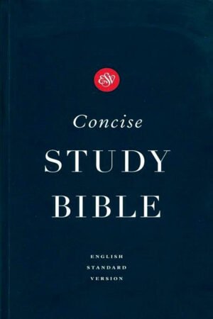 ESV Concise Study Bible-HB