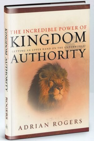 The Incredible Power of the Kingdom Authority: Getting an Upper Hand on the Underworld
