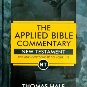 The Applied Bible Commentary On New Testament