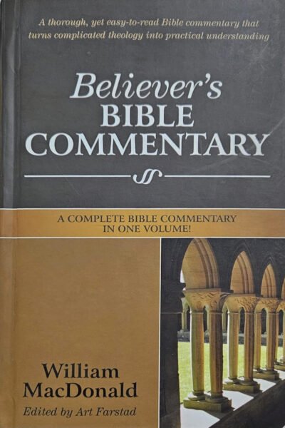 Believer's Bible Commentary