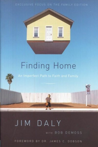 daly Finding Home: An Imperfect Path to Faith and Family