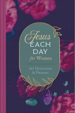 Jesus Each Day for Women