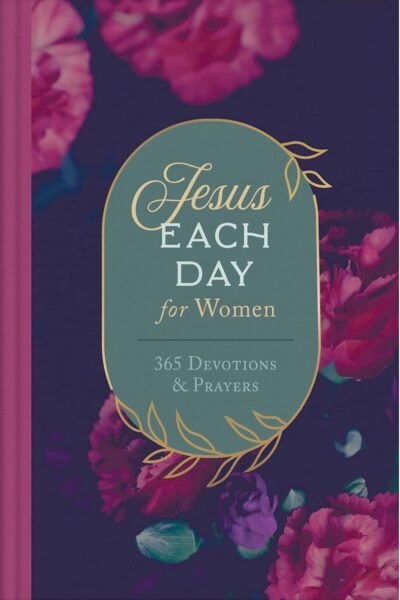 Jesus Each Day for Women