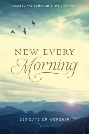 New Every Morning