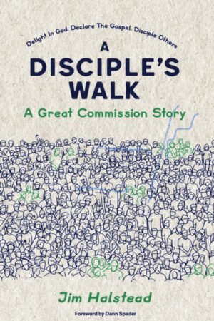 A Disciple’s Walk