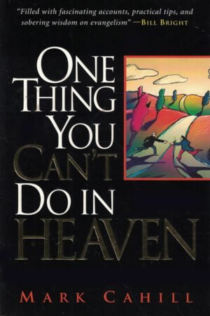 One Thing You Can't Do In Heaven
