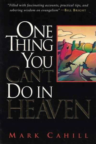 One Thing You Can't Do In Heaven