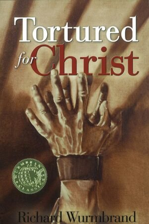 Tortured for Christ
