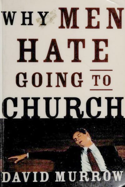 Why men hate going to church