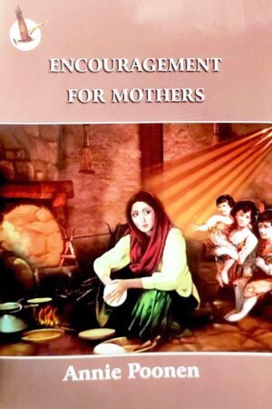 Encouragement For Mothers