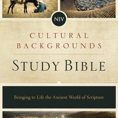 NIV, Cultural Backgrounds Study Bible: Bringing to Life the Ancient World of Scripture