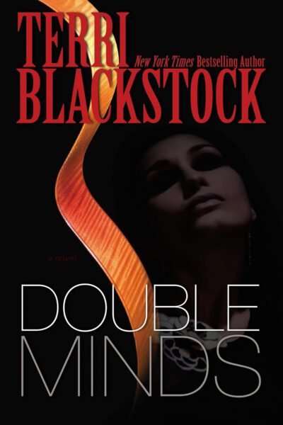 double minds Double Minds: A compelling Christian suspense novel with an inside look at the world of the music industry in Nashville