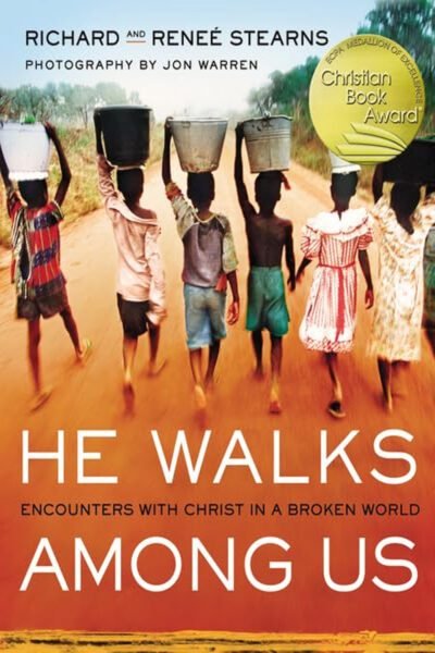 he walks He Walks Among Us: Encounters with Christ in a Broken World