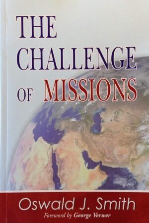 The Challenge Of Missions