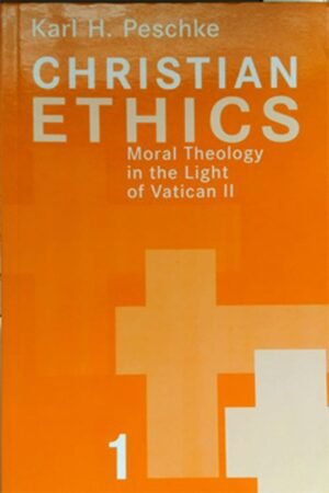 christian ethics volume-1