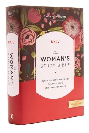 NKJV, The Woman's Study Bible, Hardcover, Red Letter, Full-Color Edition: Receiving God's Truth for Balance, Hope, and Transformation