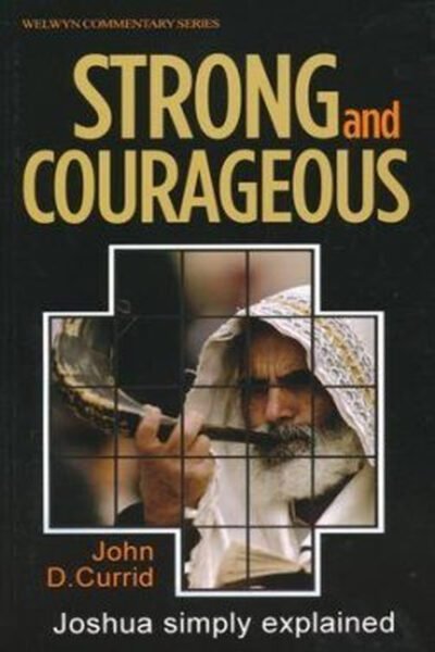Strong and Courageous