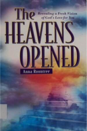 The Heavens Opened